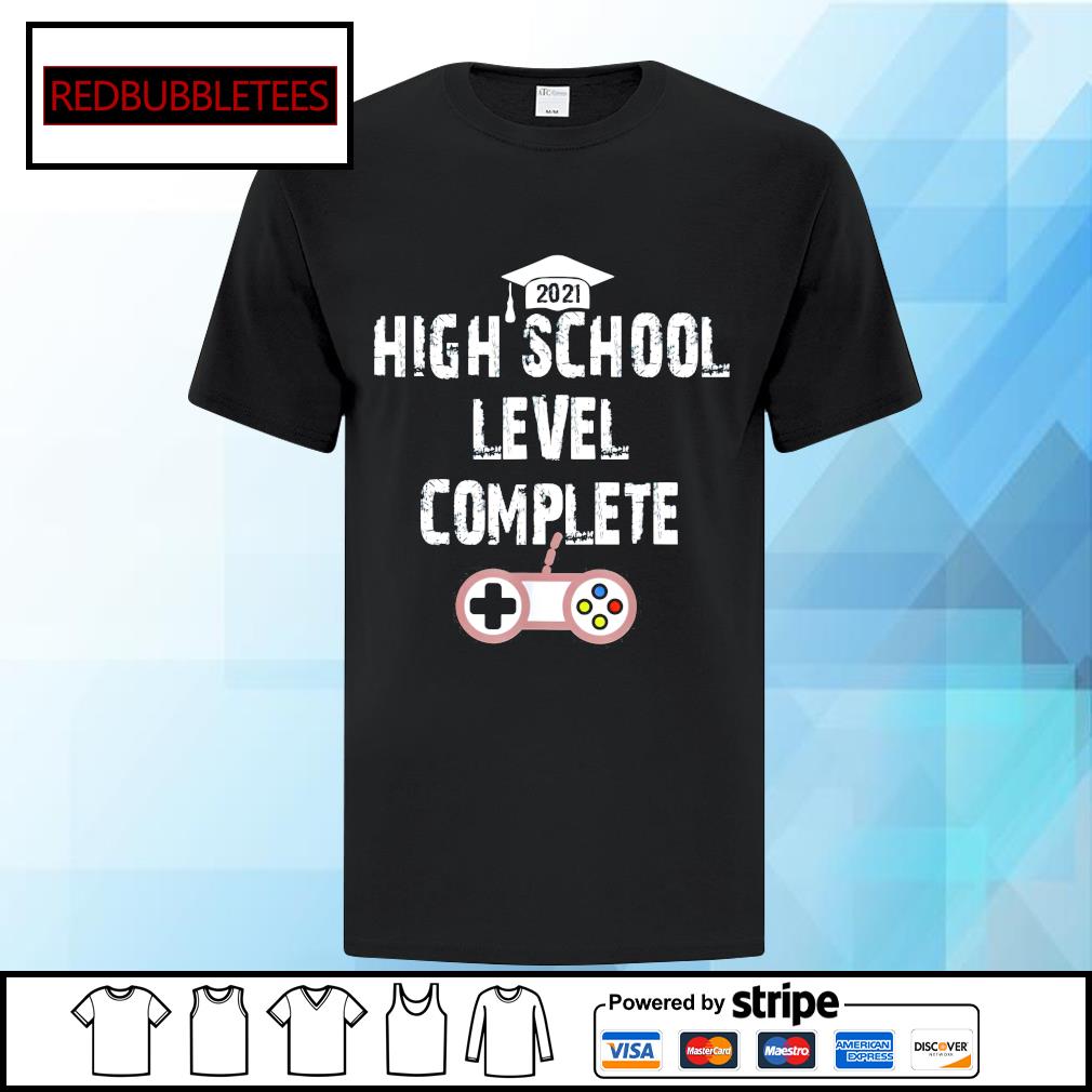 High School Level Complete Senior Gamer Shirt Hoodie Sweater Long Sleeve And Tank Top