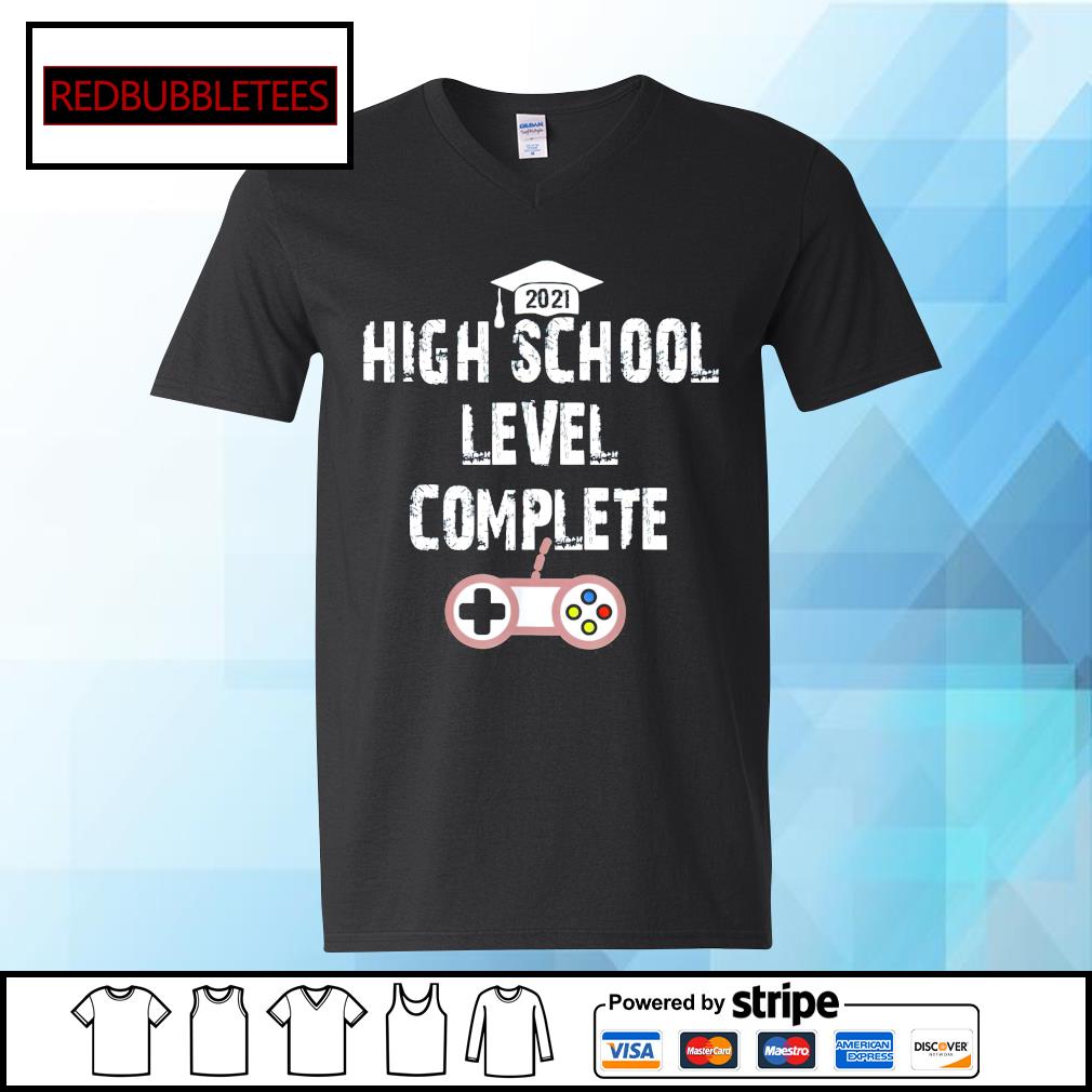High School Level Complete Senior Gamer Shirt Hoodie Sweater Long Sleeve And Tank Top