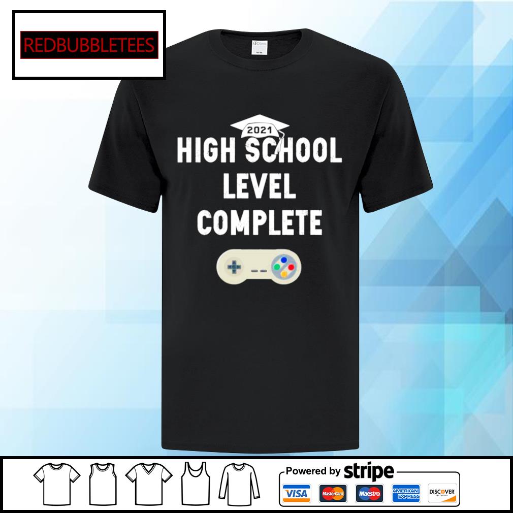 21 High School Level Complete Shirt Hoodie Sweater Long Sleeve And Tank Top