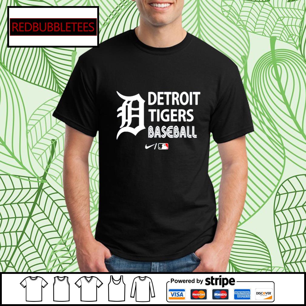 Detroit tigers baseball shirt, hoodie, sweater and long sleeve