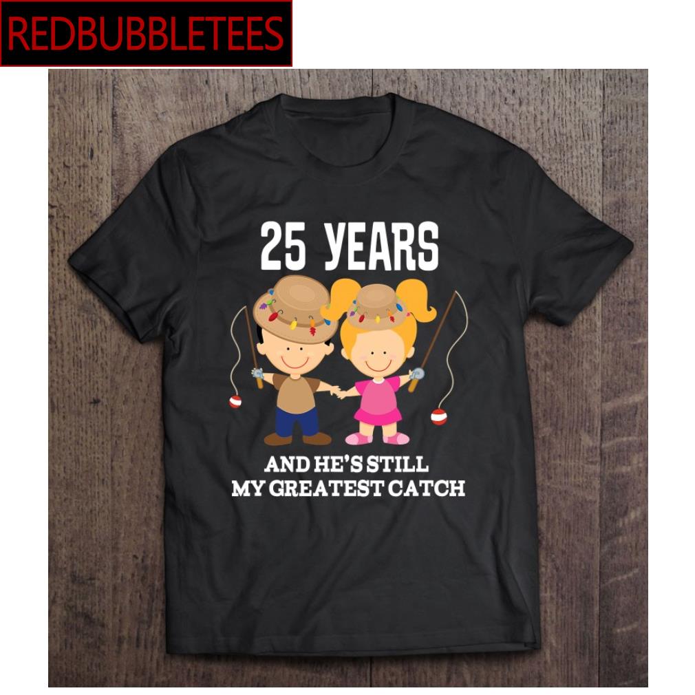 Funny 25th store anniversary t shirts