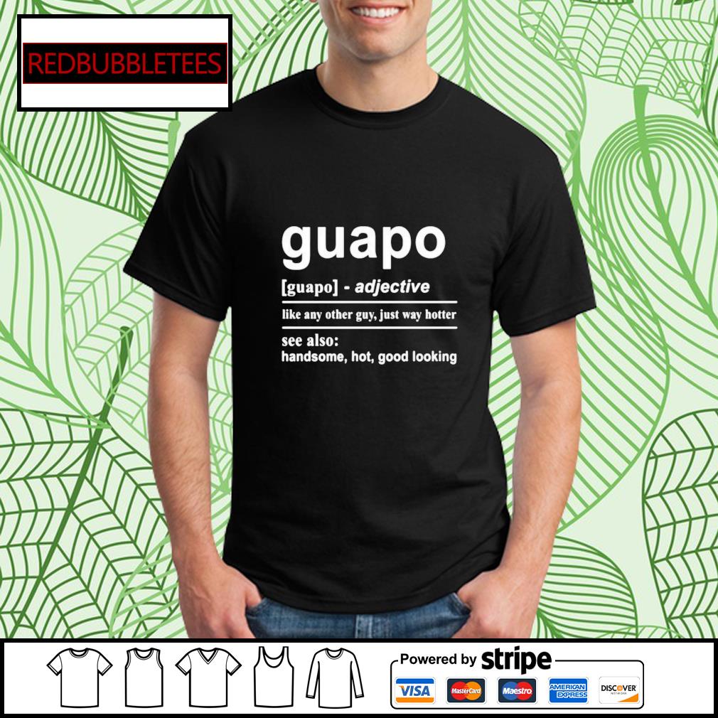 What does guapo mean in spanish Information | Best Home Design