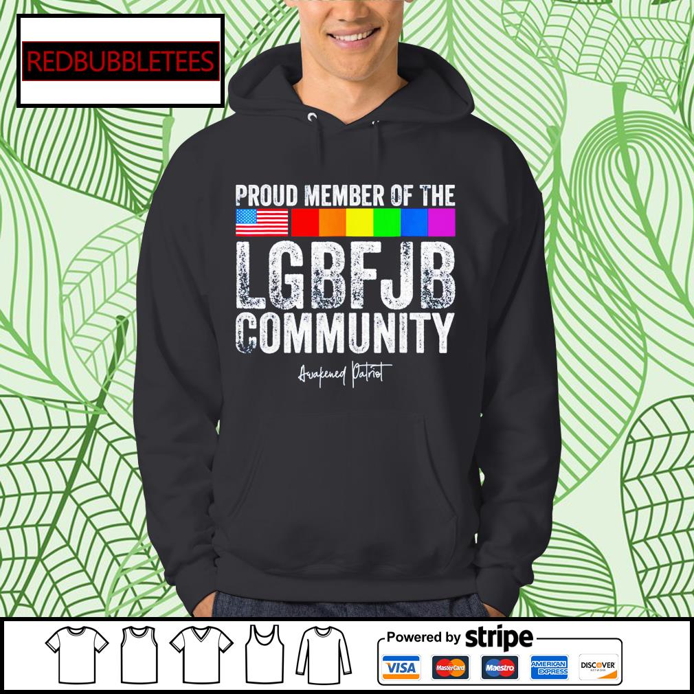  Proud Member of The LGBFJB Community FJB Hoodie Sweatshirt  Unisex Small Black : Clothing, Shoes & Jewelry