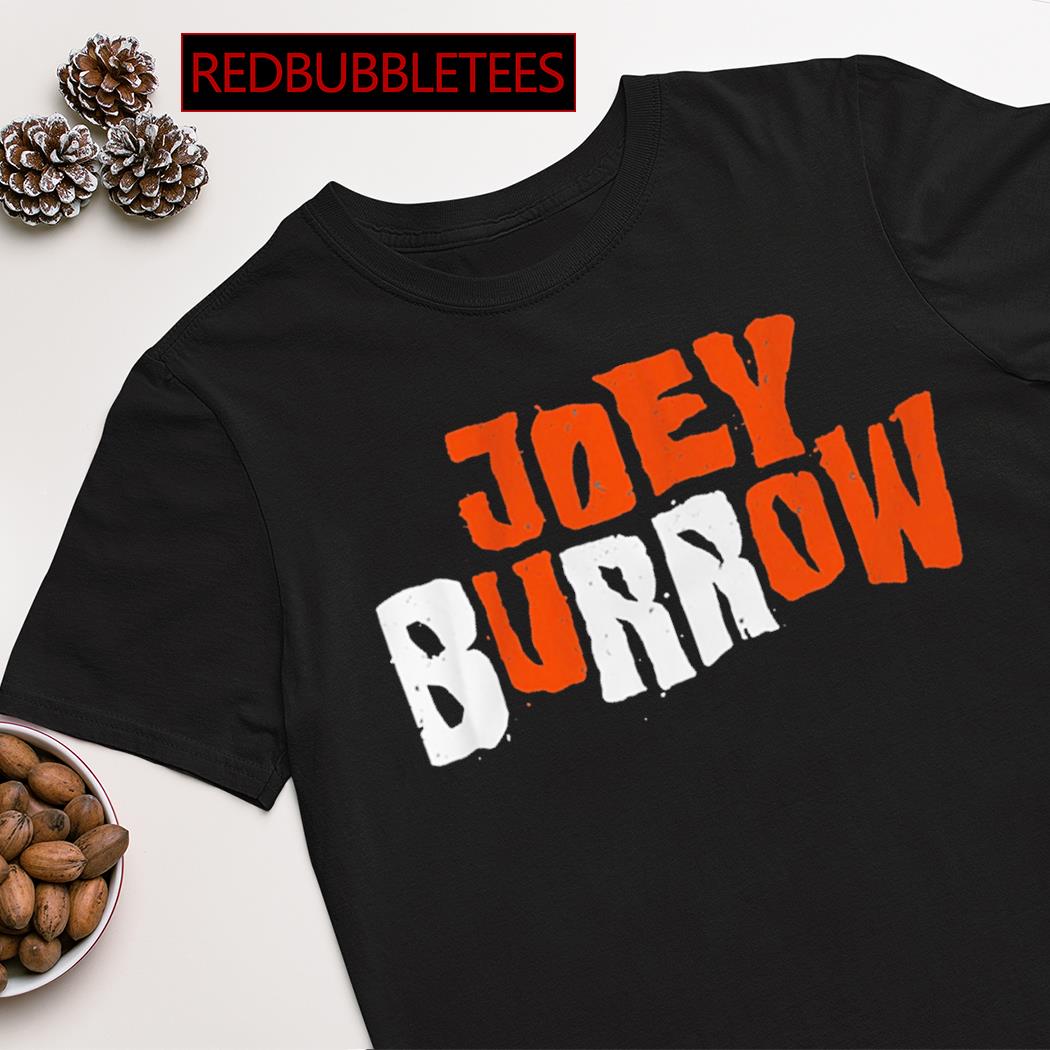 Joe Brr II Joe Burrow shirt