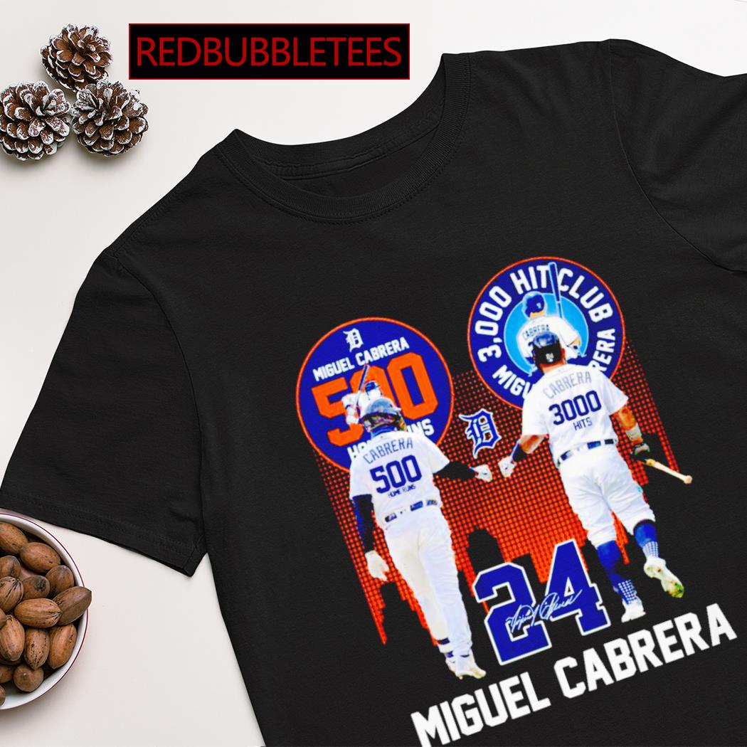 3000 Hits 500 Home Runs Detroit Tigers Miguel Cabrera Signature Shirt
