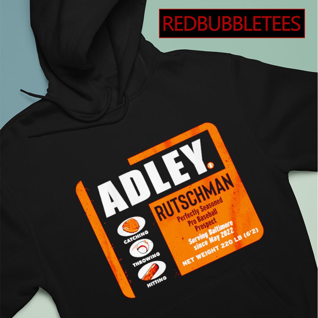 Official Adley Rutschman Perfectly Seasoned Shirt, hoodie, sweater