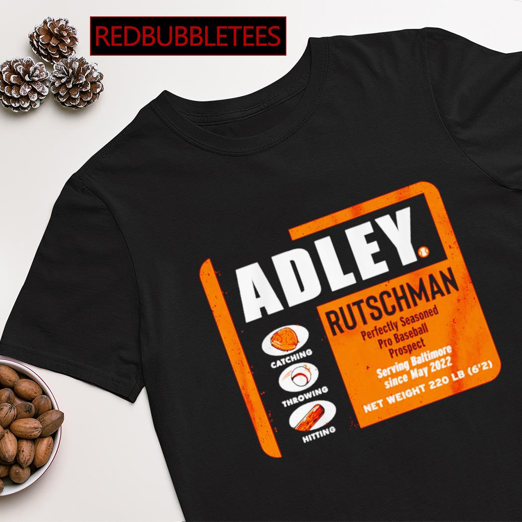 Official Adley Rutschman Perfectly Seasoned Shirt, hoodie, sweater