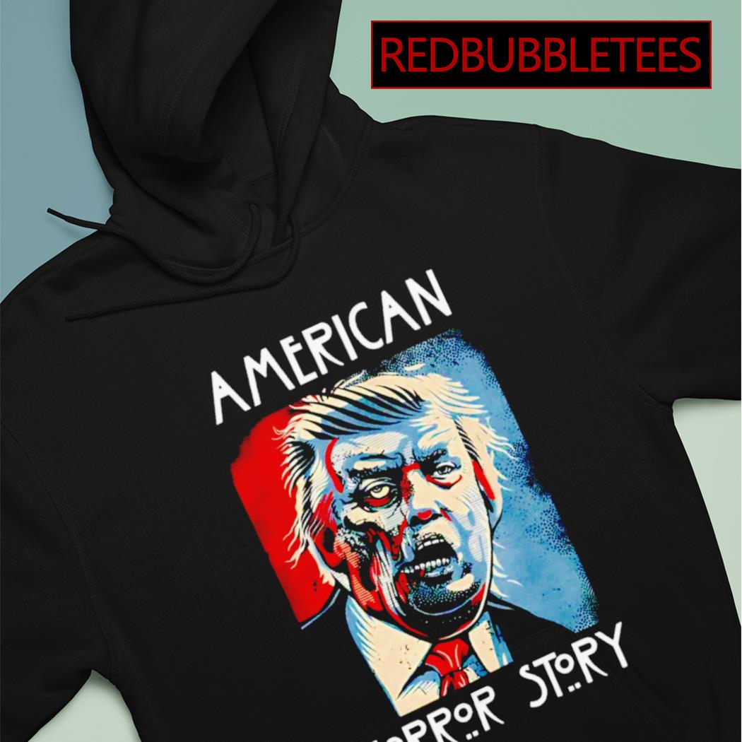 American horror clearance story trump shirt