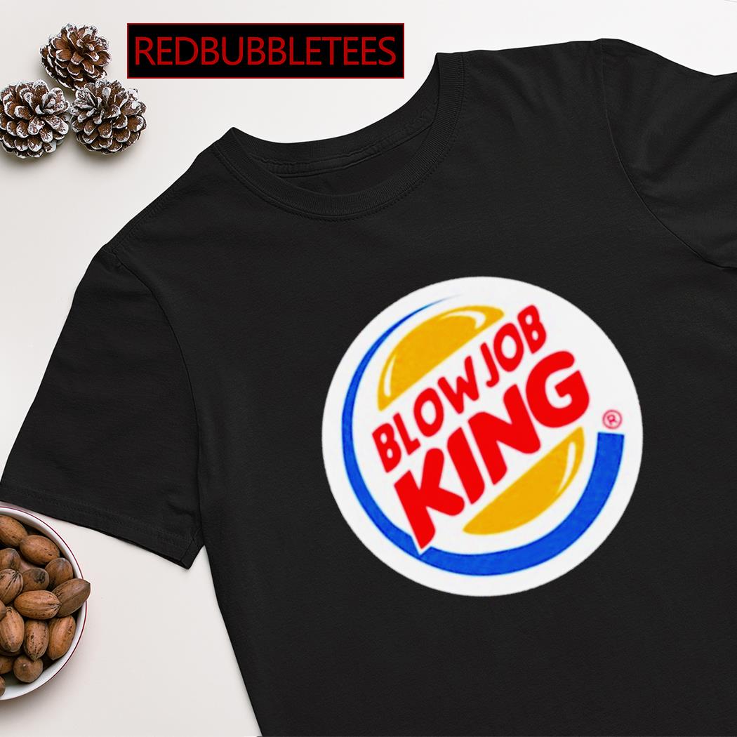 Blowjob king logo shirt, hoodie, sweater, long sleeve and tank top