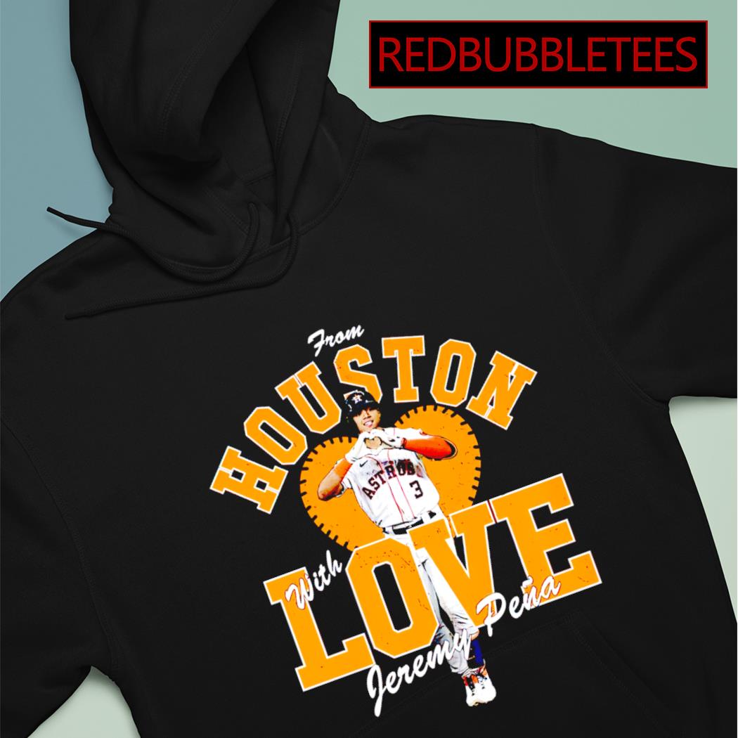 Houston Astros Jeremy Pena Pics Shirt, hoodie, sweater, long sleeve and  tank top