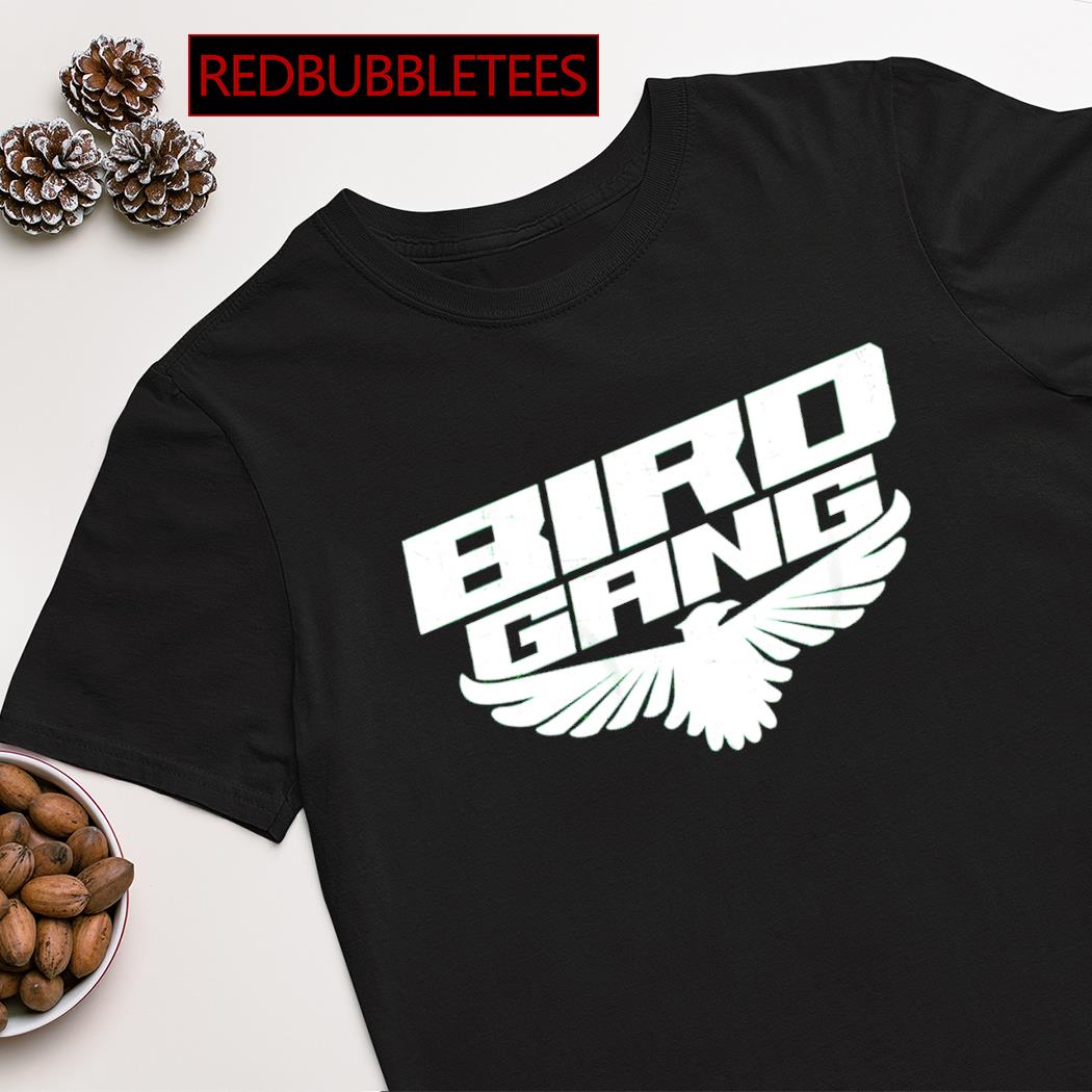 Bird Gang Philadelphia Eagles shirt
