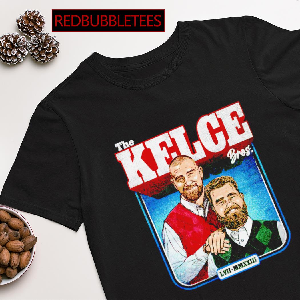 Jason Kelce & Travis Kelce The Kelce Bros shirt