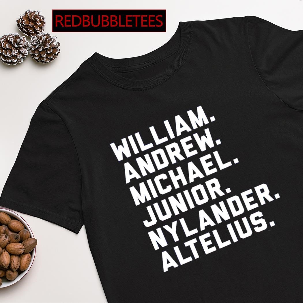William Andrew Michael Junior Nylander Altelius shirt, hoodie
