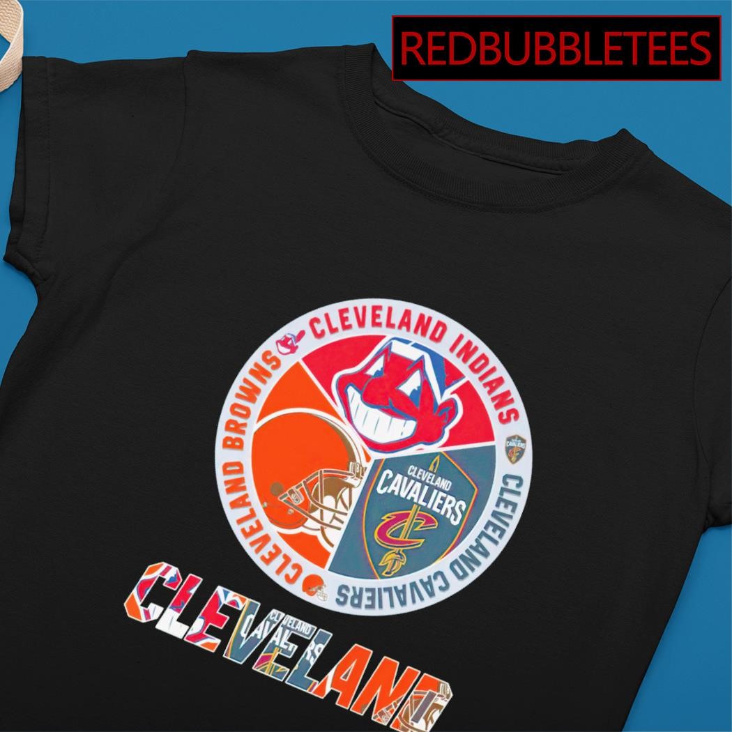 Cleveland Browns Cleveland Indians Cleveland Cavaliers logo shirt