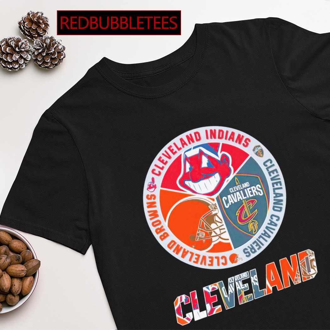 Cleveland Browns Cleveland Indians Cleveland Cavaliers logo shirt