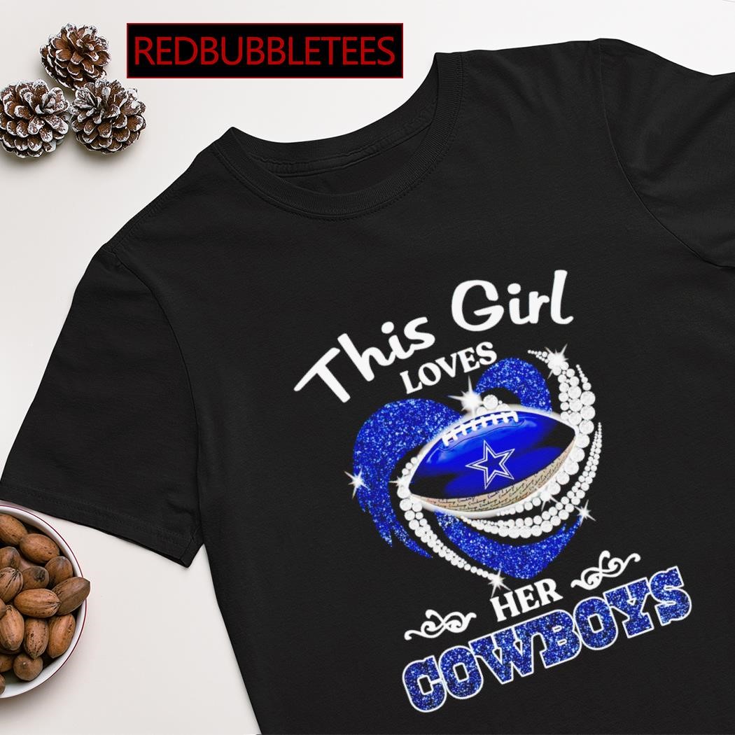 : This Girl Loves Her Cowboys T-Shirt : Clothing, Shoes & Jewelry