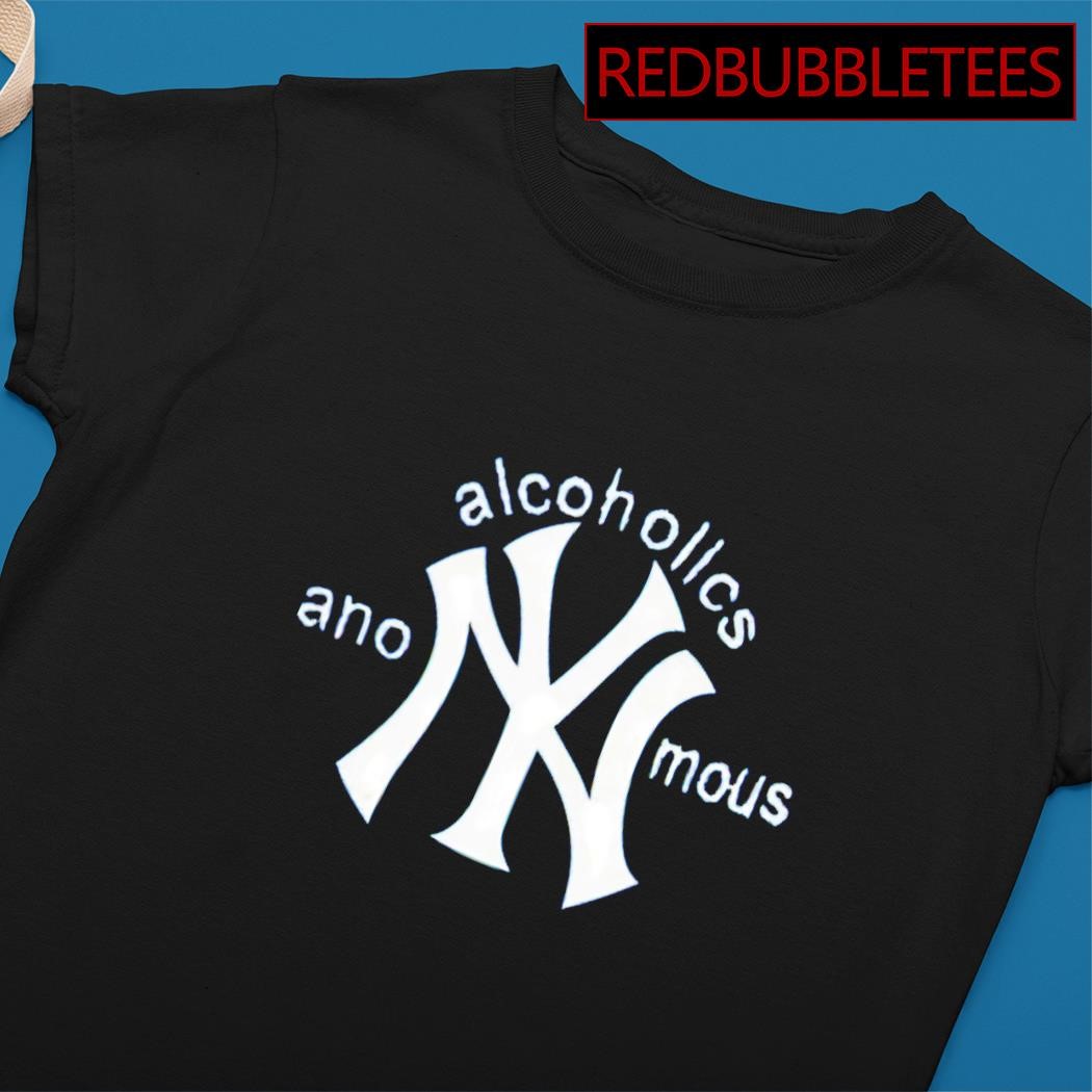 Alcoholics Anonymous New York Yankees shirt, hoodie, sweater, long