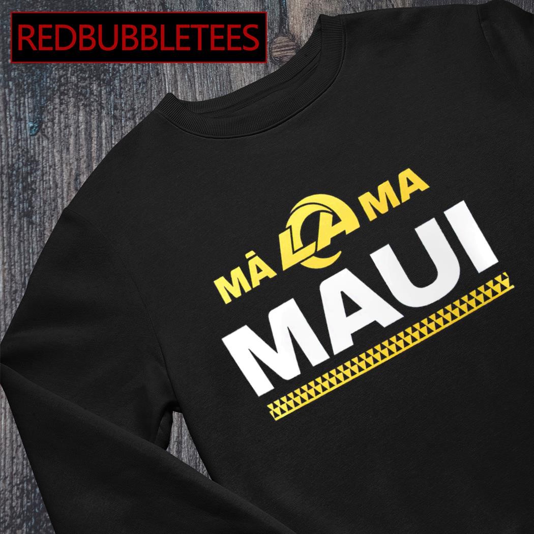 Los Angeles Rams x Maui Relief shirt, hoodie, sweater, long sleeve