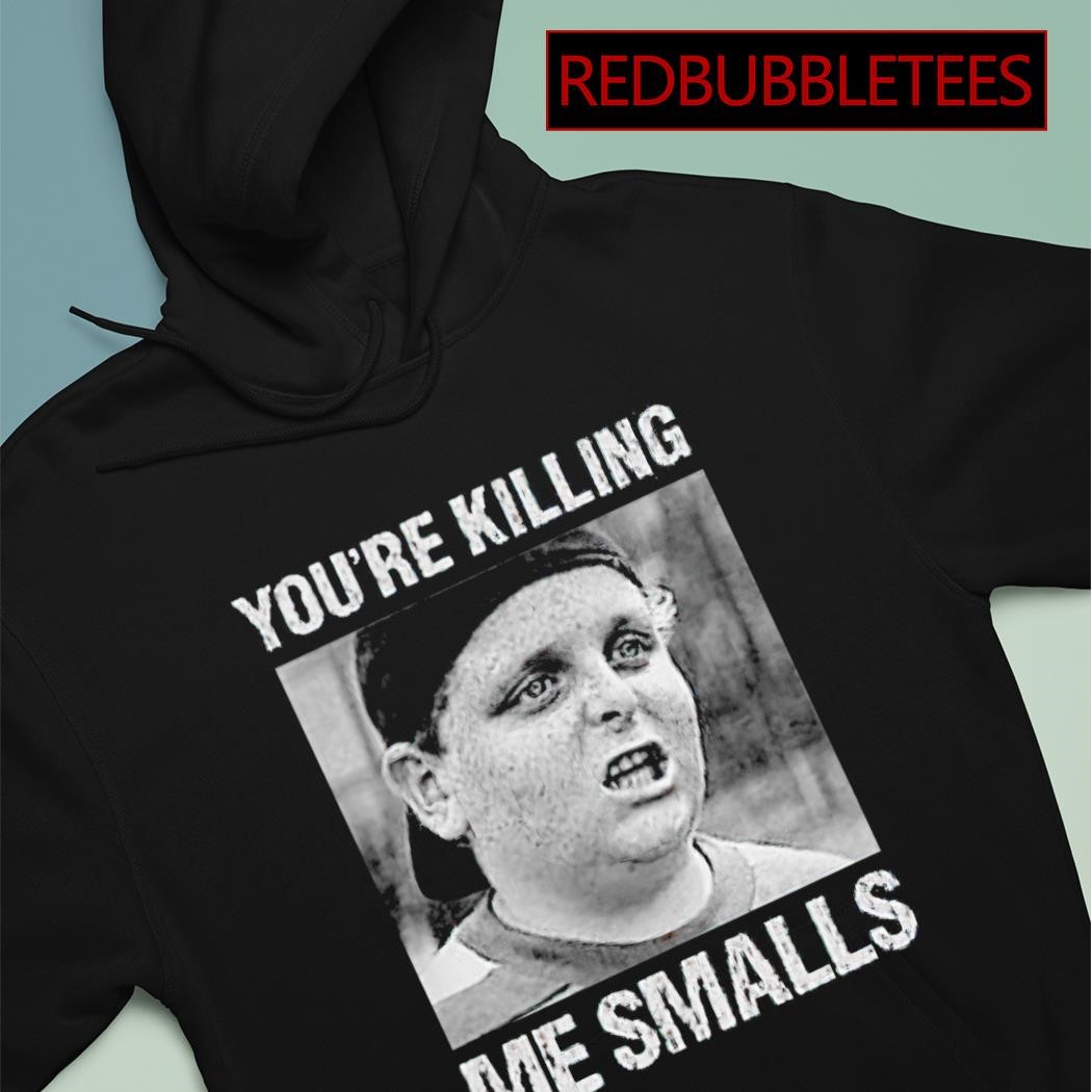 You're killing me smalls LSU Tigers shirt, hoodie, sweater, long