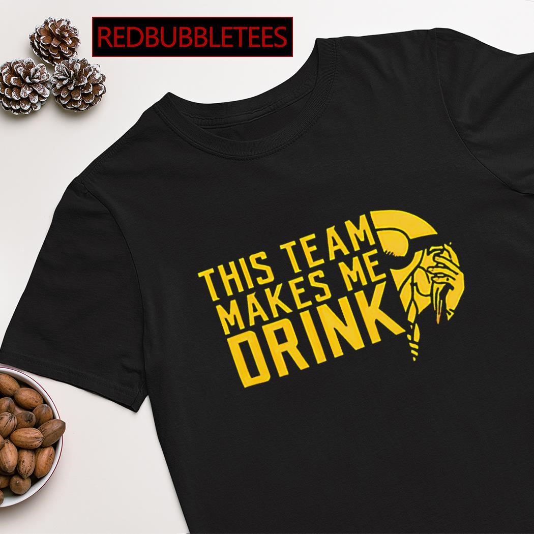 Official this team makes me drink Minnesota Vikings shirt, hoodie, sweater,  long sleeve and tank top