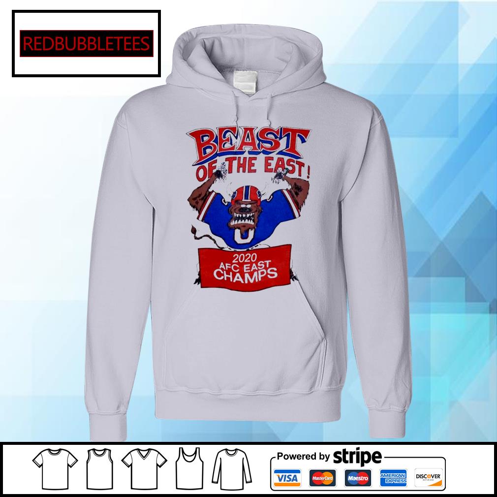 The Beast Of The East Afc East Champs Mafia Buffalo Bills shirt, hoodie,  sweater, long sleeve and tank top